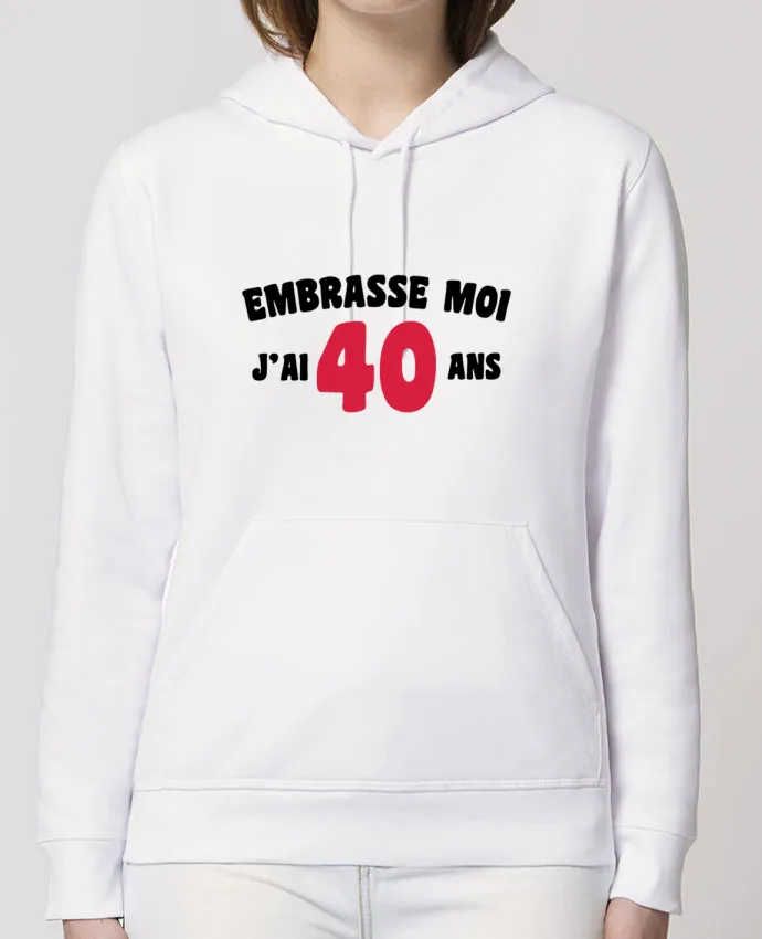Hoodie Embrasse moi j'ai 40 ans Par tunetoo