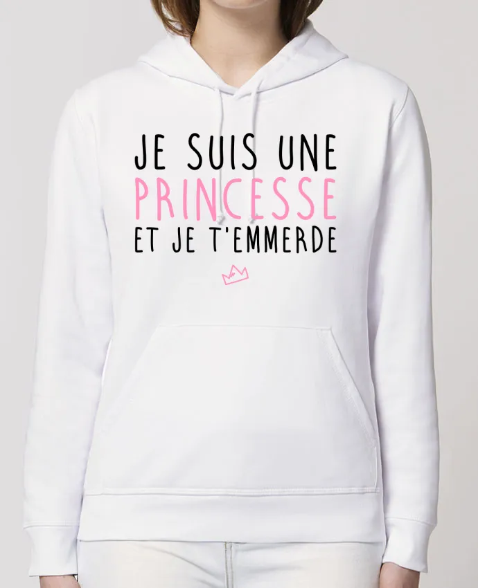 Hoodie Je suis une princesse et je t'emmerde Par La boutique de Laura